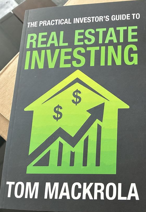 Cover of The Practical Investor's Guide to Real Estate Investing by Tom Mackrola
